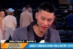 比我还疯狂!林书豪:史上最疯狂总决赛 也许是最疯狂的季后赛